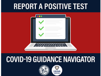 Information on Reporting Positive COVID-19 Test Results