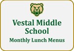 Vestal Middle School Monthly Lunch menus